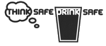 Think Safe Drink Safe